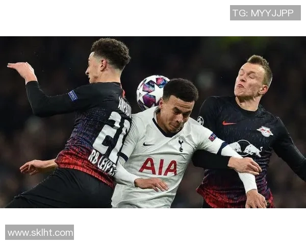 莱比锡与热刺2020年对决分析及胜负推荐策略分享