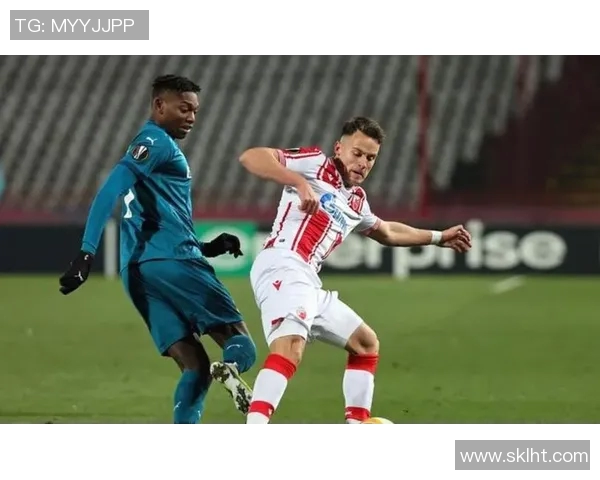 欧联杯阿斯塔纳迎战贝尔格莱德球队全力争胜展现实力